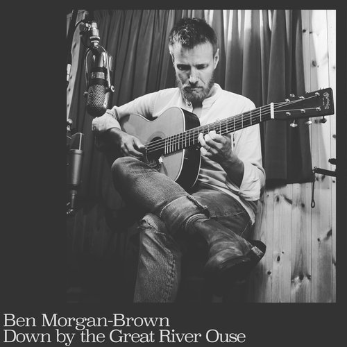 Down by the Great River Ouse