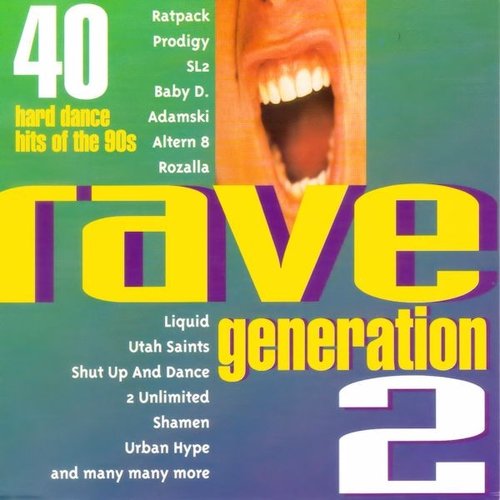 Rave Generation 2