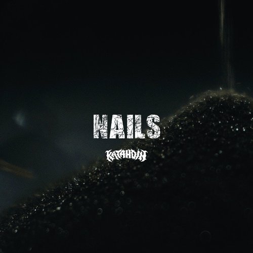 Nails - Single
