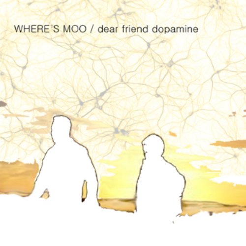 Dear Friend Dopamine