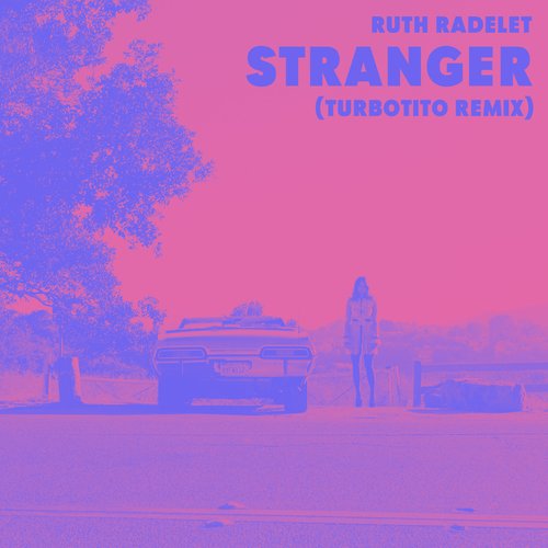 Stranger (Turbotito Remix)