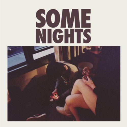 Some Nights (Explicit)