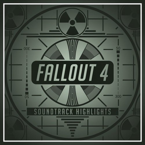Fallout 4: Soundtrack Highlights