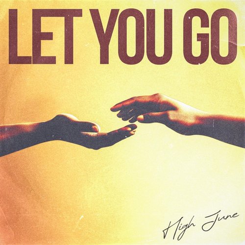 Let You Go - Single