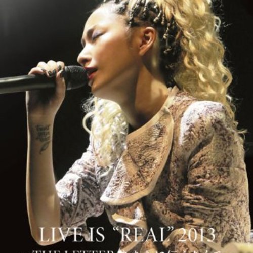 MIKA NAKASHIMA LIVE IS "REAL" 2013 ～THE LETTER あなたに伝えたくて～