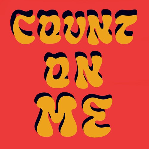 Count On Me - Single