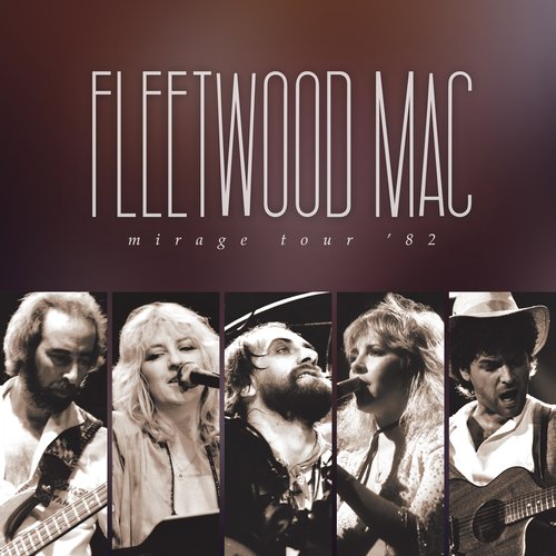 Mirage Tour '82 (Live)
