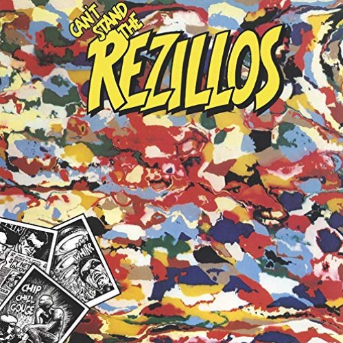 Can't Stand The Rezillos - The (Almost) Complete Rezillos