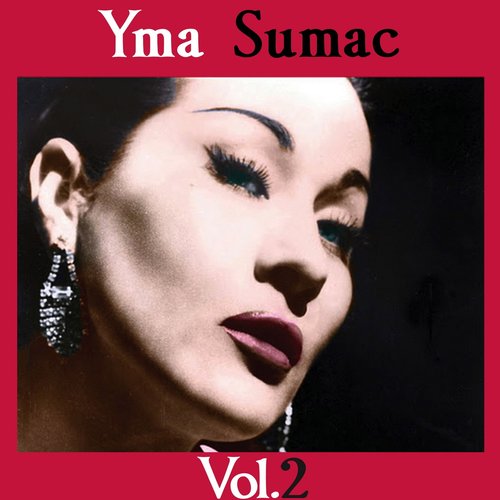 Yma Sumac, Vol. 2