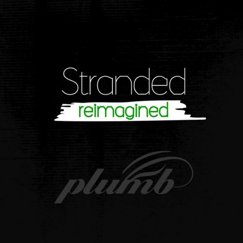 Stranded (Reimagined)