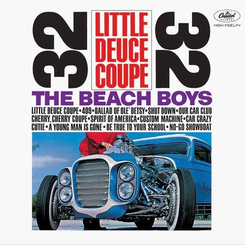 Little Deuce Coupe (Remastered)