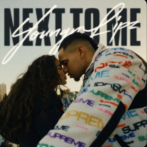 Next To Me - Single
