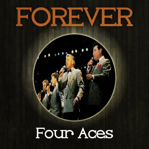 Forever Four Aces