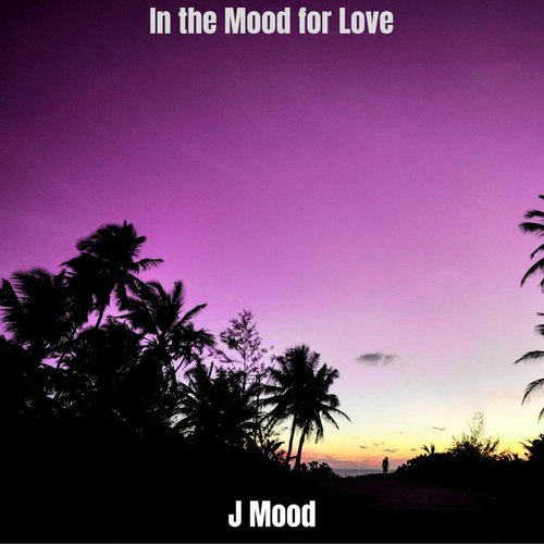 In the Mood for Love