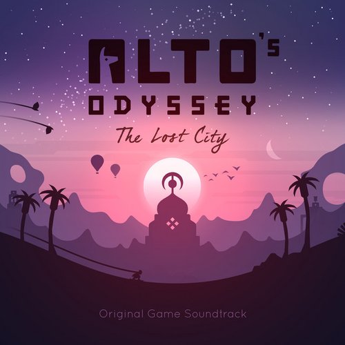 Alto's Odyssey: The Lost City (Original Game Soundtrack)