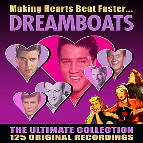 Dreamboats - The Ultimate Collection - 125 Original Recordings