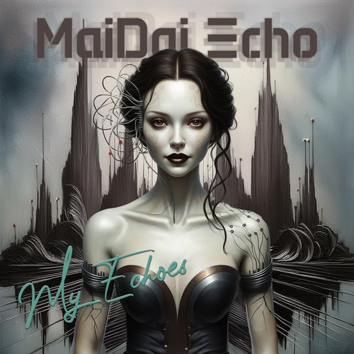 My Echoes