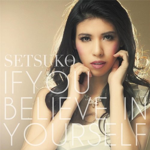 If You Believe in Yourself