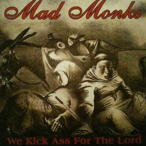 We Kick Ass for the Lord