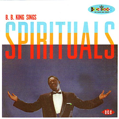 B.B. King Sings Spirituals