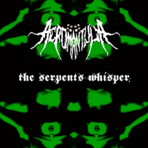 The Serpents Whisper