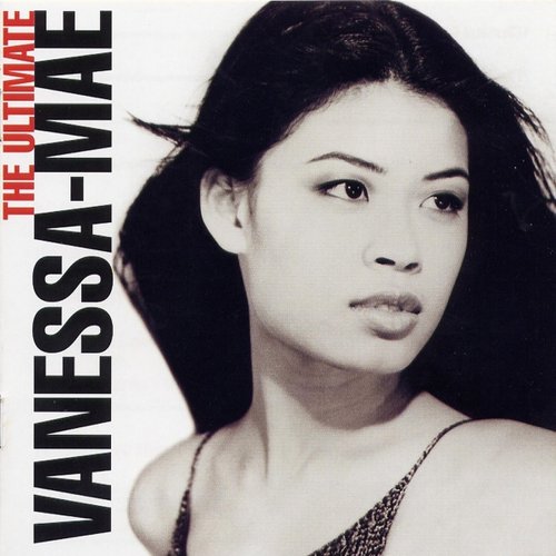 The Ultimate Vanessa-Mae Collection