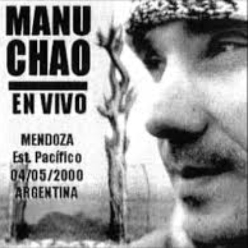 Live In Mendoza 2000 Manu Chao Last Fm