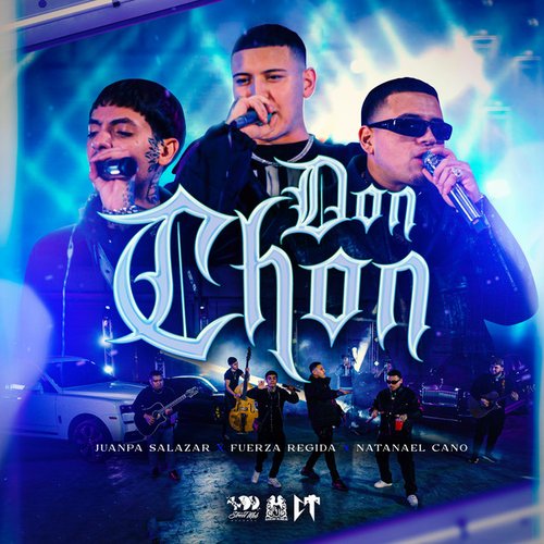 Don Chon (En Vivo) — Juanpa Salazar | Last.fm