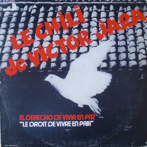 Le Chili De Victor Jara - El Derecho De Vivir En Paz