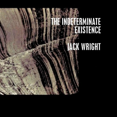 The Indeterminate Existence