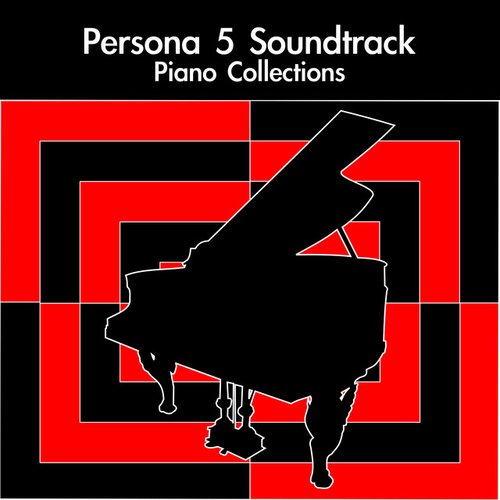 Persona 5 Soundtrack Piano Collections