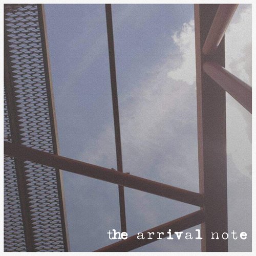 The Arrival Note - EP