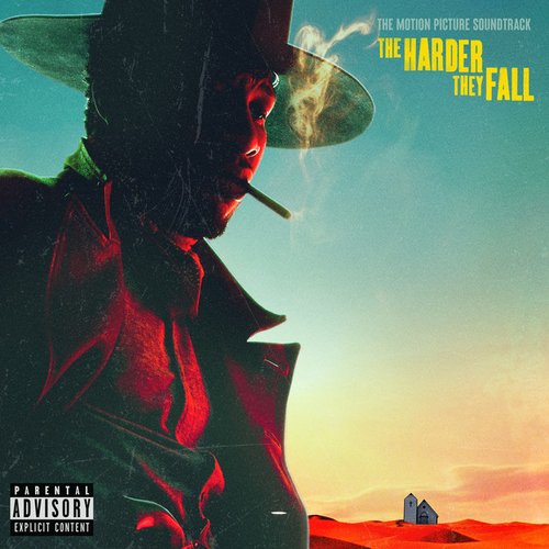 The Harder They Fall (The Motion Picture Soundtrack)