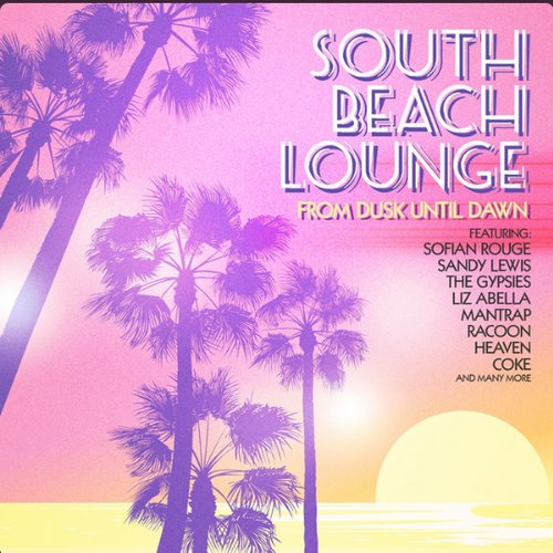 South Beach Lounge (From Dusk Until Dawn)