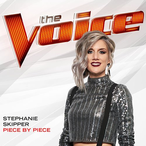 Piece By Piece (The Voice Performance)