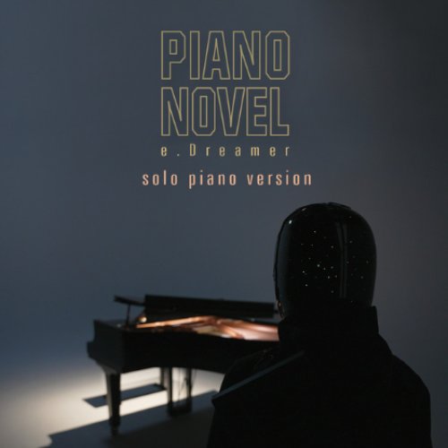 e.Dreamer - Solo Piano Version