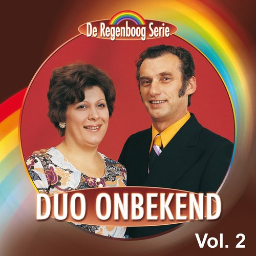 De Regenboog Serie: Duo Onbekend, Vol. 2