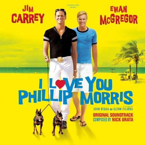 I Love You Phillip Morris (Soundtrack)