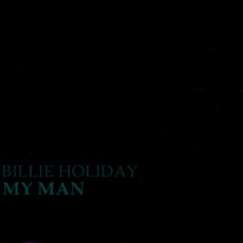 The Best Of Billie Holiday - My Man