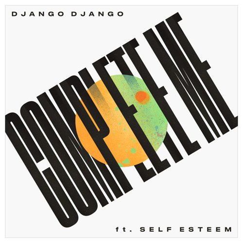 Complete Me (feat. Self Esteem) [KILIMANJARO Remix]