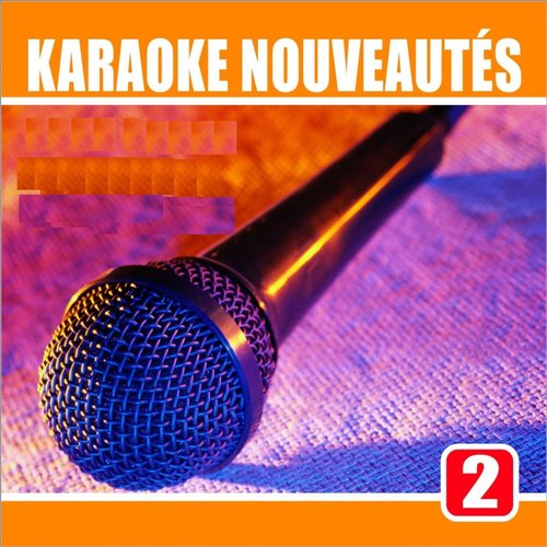 Karaoke nouveautés, Vol. 2