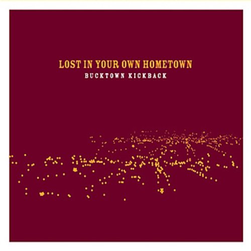 Lost In Your Own Hometown