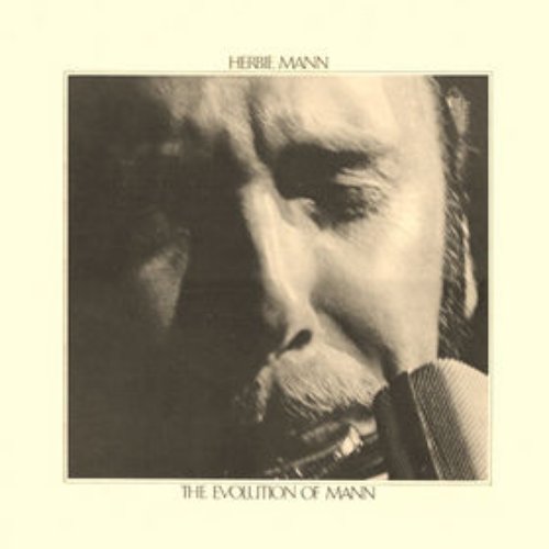 The Evolution of Mann - The Herbie Mann Anthology