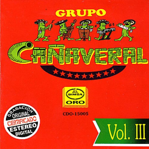 Grupo Cañaveral, Vol. III