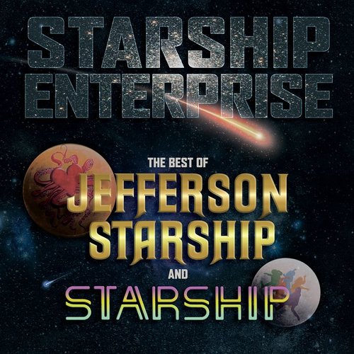 Starship Enterprise: The Best Of Jefferson Starship And Starship