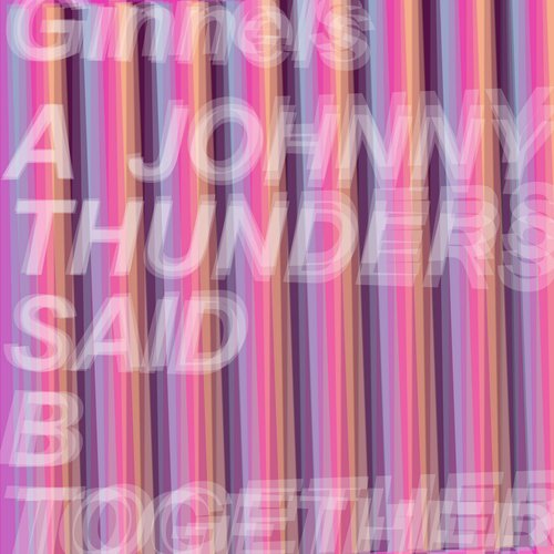Johnny Thunders Said - Single