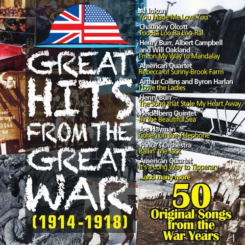 Great Hits From The Great War (1914-1918)