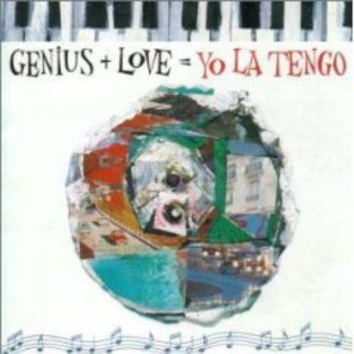 Genius + Love = Yo La Tengo Disc 1