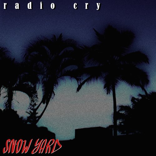 Radio Cry