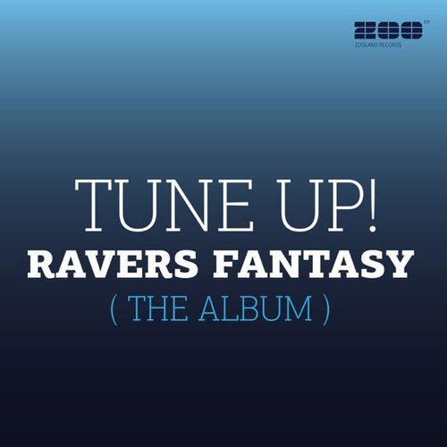 Ravers Fantasy [The Album]